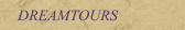 DREAMTOURS