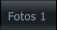 Fotos 1 Fotos 1