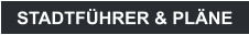 STADTFHRER & PLNE
