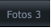 Fotos 3 Fotos 3