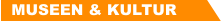 MUSEEN & KULTUR